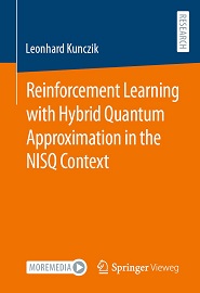 Reinforcement Learning with Hybrid Quantum Approximation in the NISQ Context