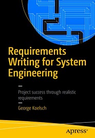 Requirements Writing for System Engineering