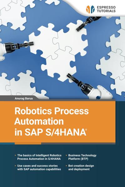 Robotics Process Automation in SAP S/4HANA