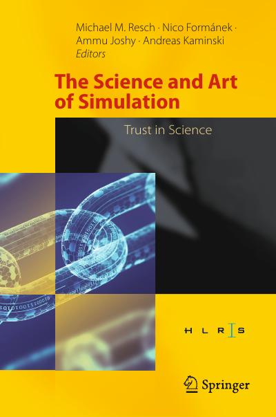 The Science and Art of Simulation: Trust in Science