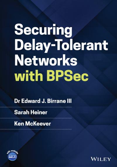 Securing Delay-Tolerant Networks with BPSec