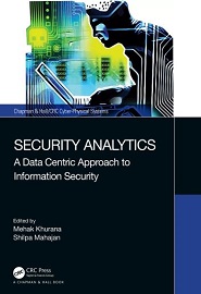 Security Analytics: A Data Centric Approach to Information Security