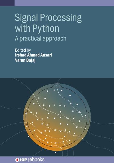 Signal Processing with Python: A Practical Approach