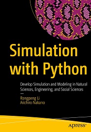 Simulation with Python: Develop Simulation and Modeling in Natural Sciences, Engineering, and Social Sciences