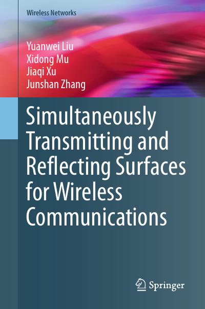 Simultaneously Transmitting and Reflecting Surfaces for Wireless Communications