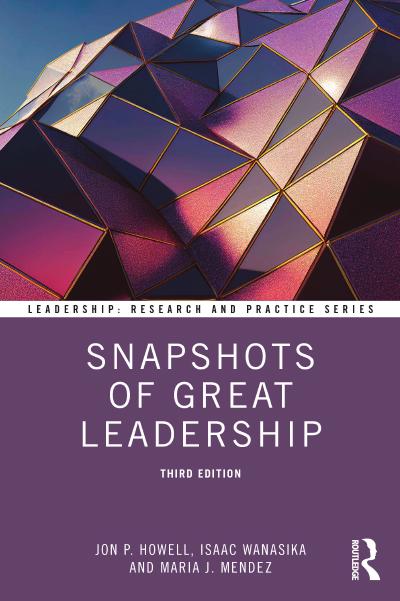 Snapshots of Great Leadership, 3rd Edition