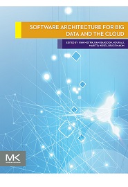 Software Architecture for Big Data and the Cloud