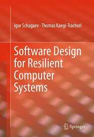 Software Design for Resilient Computer Systems