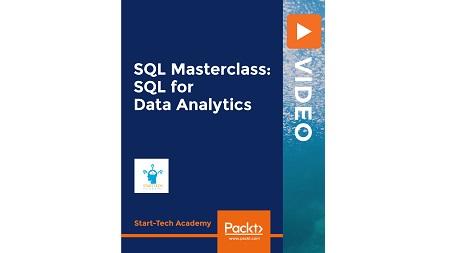 SQL Masterclass: SQL for Data Analytics