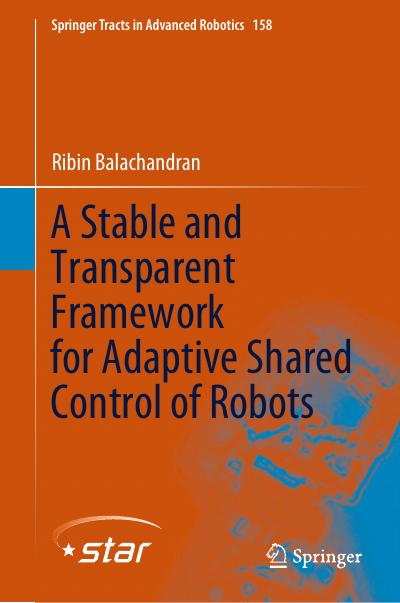 A Stable and Transparent Framework for Adaptive Shared Control of Robots