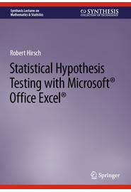 Statistical Hypothesis Testing with Microsoft Office Excel