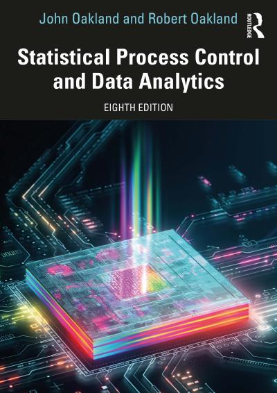 Statistical Process Control and Data Analytics, 8th Edition