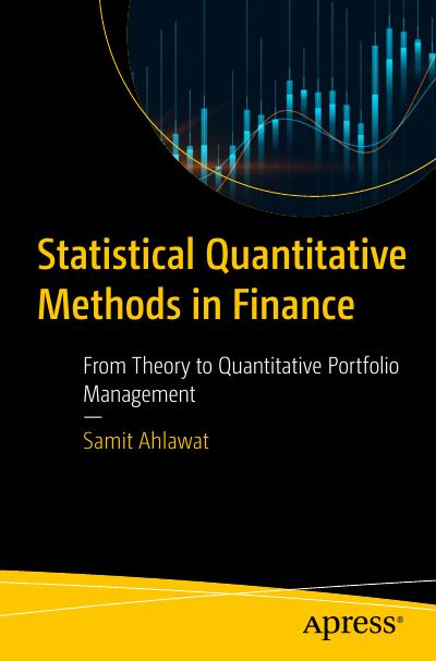 Statistical Quantitative Methods in Finance: From Theory to Quantitative Portfolio Management