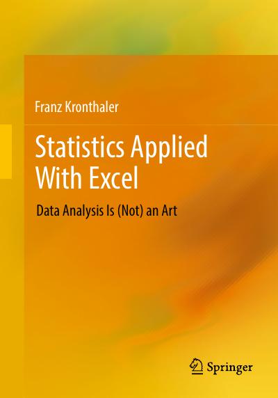 Statistics Applied With Excel: Data Analysis Is (Not) an Art