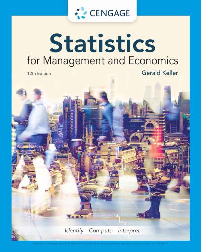 Statistics for Management and Economics, 12th Edition