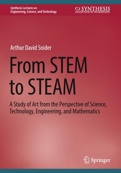 From STEM to STEAM: A Study of Art from the Perspective of Science, Technology, Engineering, and Mathematics