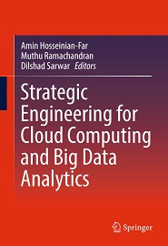 Strategic Engineering for Cloud Computing and Big Data Analytics