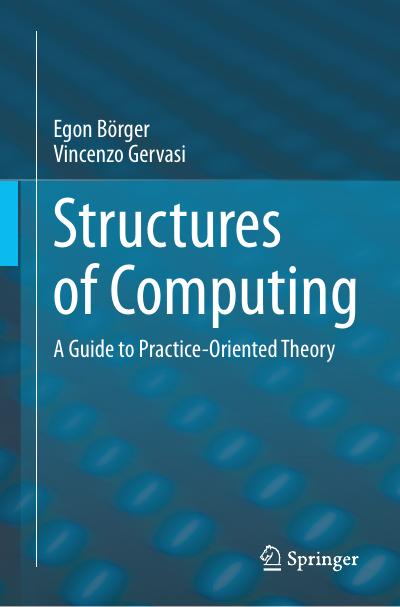 Structures of Computing: A Guide to Practice-Oriented Theory