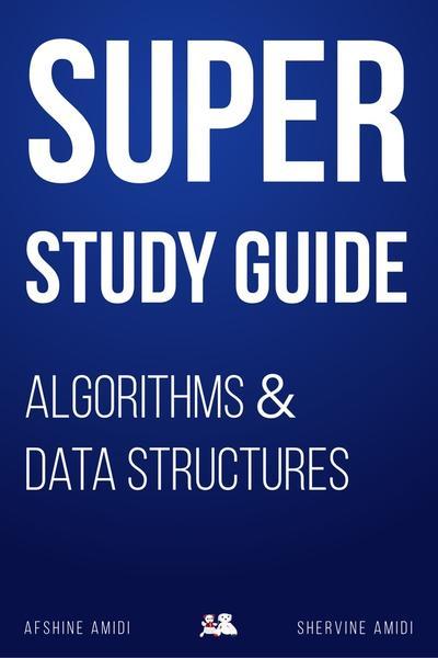 Super Study Guide: Algorithms & Data Structures