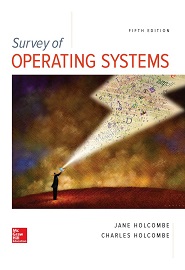 Survey of Operating Systems, 5th Edition