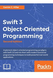 Swift 3 Object Oriented Programming, 2nd Edition