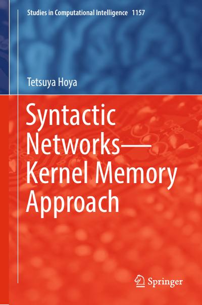 Syntactic Networks―Kernel Memory Approach