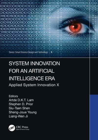 System Innovation for an Artificial Intelligence Era: Applied System Innovation X