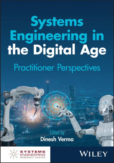 Systems Engineering in the Digital Age: Practitioner Perspectives