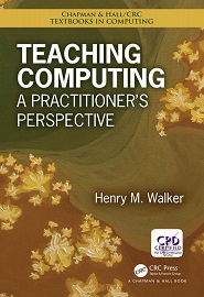 Teaching Computing: A Practitioner’s Perspective