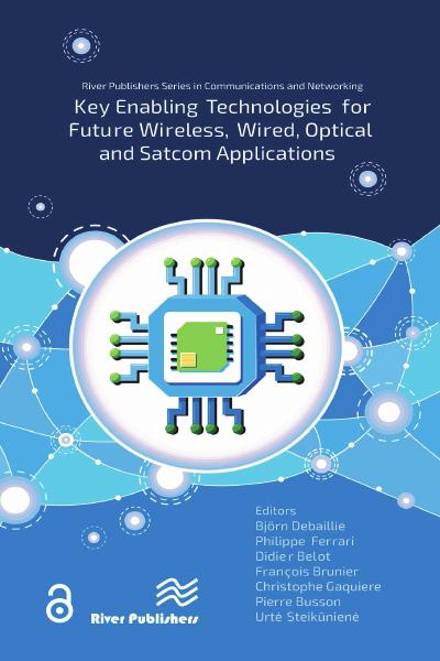 Key enabling technologies for future wireless, wired, optical and satcom applications