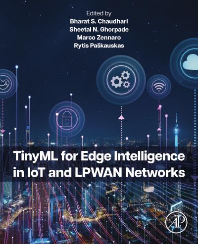 TinyML for Edge Intelligence in IoT and LPWAN Networks