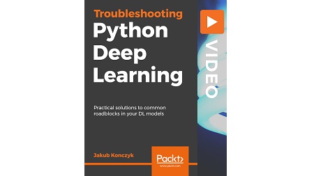 Troubleshooting Python Deep Learning