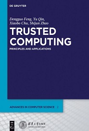 Trusted Computing: Principles and Applications