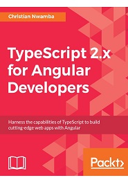 TypeScript 2.x for Angular Developers