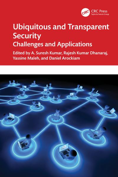 Ubiquitous and Transparent Security: Challenges and Applications