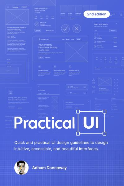 Practical UI, 2nd Edition