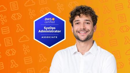 Ultimate AWS Certified SysOps Administrator Associate 2023