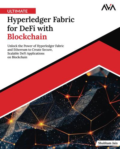 Ultimate Hyperledger Fabric for DeFi with Blockchain