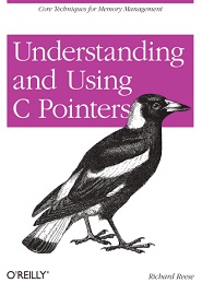 Understanding and Using C Pointers