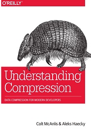 Understanding Compression: Data Compression for Modern Developers