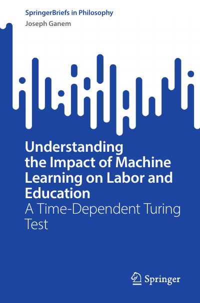 Understanding the Impact of Machine Learning on Labor and Education: A Time-Dependent Turing Test