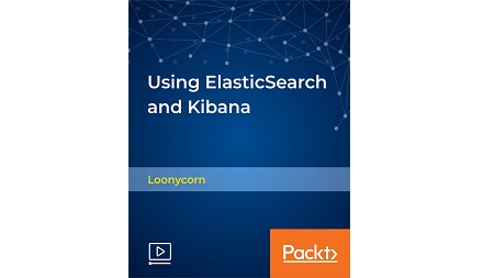 Using Elasticsearch and Kibana