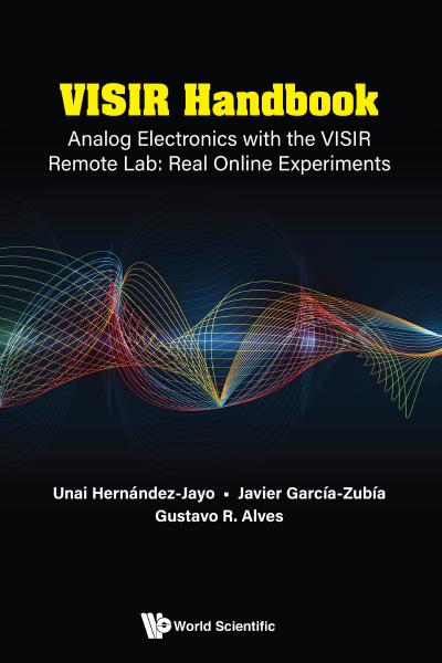 VISIR Handbook: Analog Electronics With the VISIR Remote Lab: Real Online Experiments