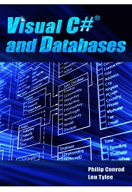 Visual C# and Databases: A Step-By-Step Database Programming Tutorial