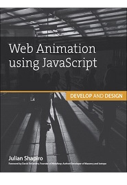 Web Animation using JavaScript: Develop & Design