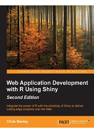 Web Application Development with R using Shiny, 2nd Edition