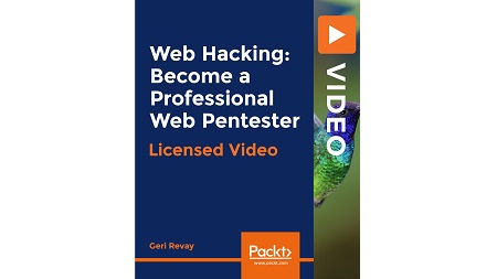 Web Hacking: Become a Professional Web Pentester