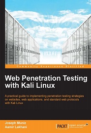 Web Penetration Testing with Kali Linux