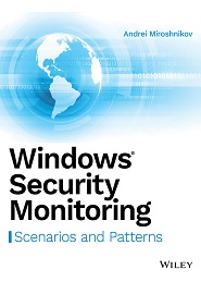 Windows Security Monitoring: Scenarios and Patterns