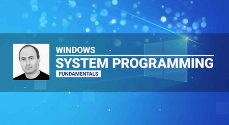 Windows System Programming: Fundamentals